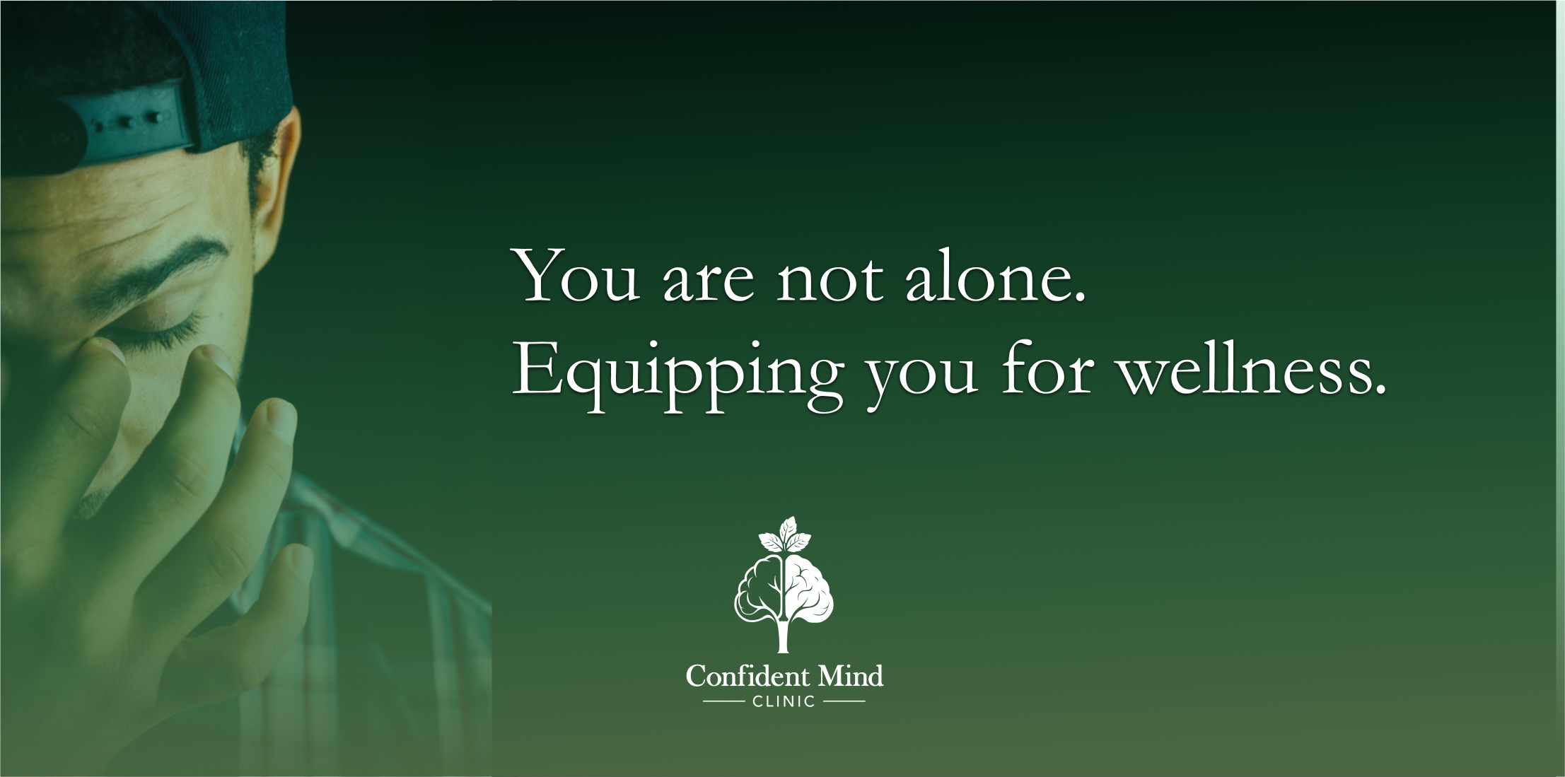 photo of depressed man with title You are not alone. Equipping you for wellness.